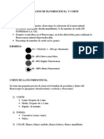 Evaluacion de Fluorescencia y Corte