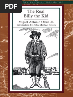  The Real Billy the Kid by Miguel Antonio Otero, Jr.