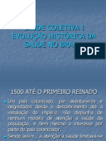 Aula 1- Evolução histórica e políticas de saúde.
