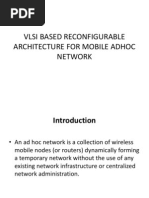 Vlsi Based Reconfigurable Architecture For Mobile Adhoc Network