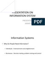 Presentation On Information System: Presented By: Amar Jeet