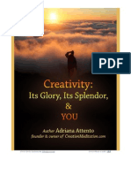 Creativity Its Glory Its Splendor and You