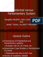 Presidential Versus Parliamentary System