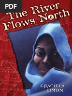 The River Flows North by Graciela Limon