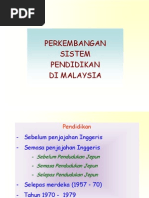 Perkembangan Sistem Pendidikan Di Malaysia