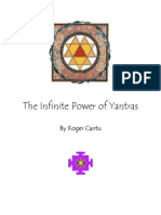 The Infinite Powers of Yantras - Roger Cantu