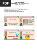 Download Soal Ujian Praktik Power Point 2013 by Dewangga Galih SN205654125 doc pdf