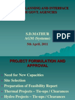 Project Planning and Interface With Govt. Agencies: S.D.Mathur AGM (Systems)