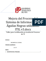 Mejora Del Proceso Del Sistema de Información de - Guilas Negras Utilizando ITIL v3