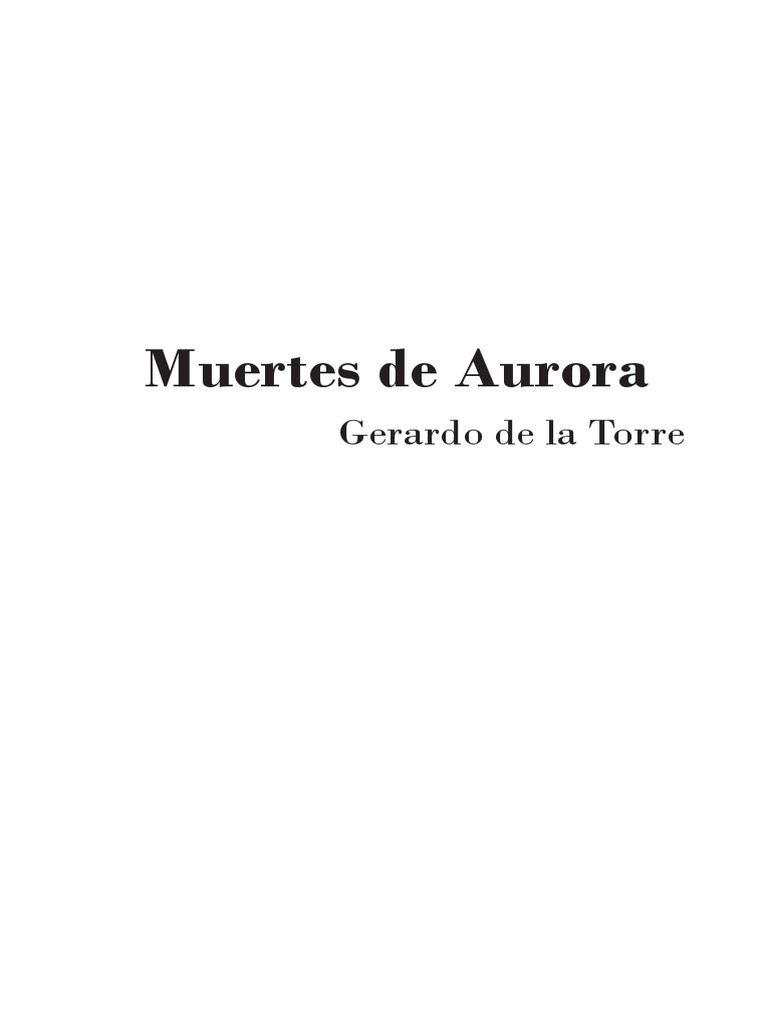 Image result for Muertes de Aurora, de Gerardo de la Torre