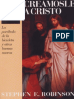 Creamosle A Cristo - Stephen E. Robinson