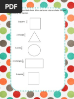 Draw The Figure Described - Divide It Into Parts and Color or Shade The Part Indicated by The Fraction