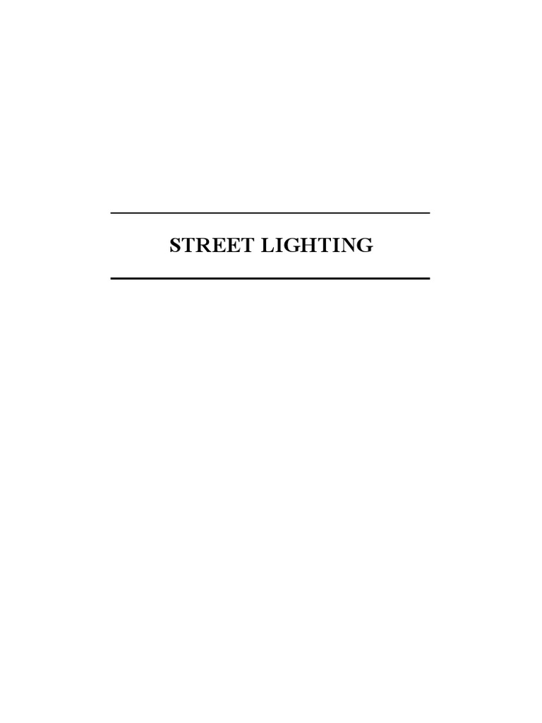 Design Standard For Street Lighting PDF Street Light Lighting