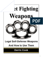 Street Fighting Weapons