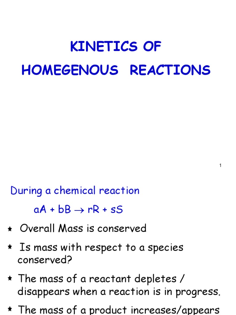 2.kinetics Homogenous Reactions | PDF | Reaction Rate | Chemical Reactions