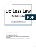 Do Less Law - Ron Friedmann - ReInvent Law NYC - 7 Feb 2014 - With Speaking Notes