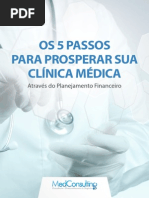 5 Passos Para Prosperar Sua Clinica Medica