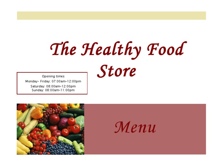Healthy Food Store Opening Hours | PDF | Cooking, Food & Wine