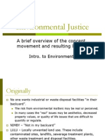 Environmental Justice: A Brief Overview of The Concept, Movement and Resulting Laws