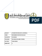 Subject Foundation English 2 (Journal) Name Muhammad Izhar Bin Azalan No - Matric 2012003692 Program Diploma in Islamic Studies Puan Azzah Semester 2