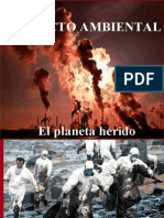 Impacto Ambiental El Planeta Herido