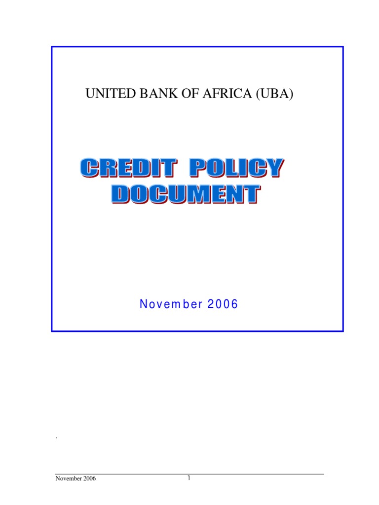UBA Credit Risk Policies Overview | PDF | Leverage (Finance) | Credit ...