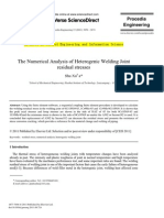 The Numerical Analysis of Heterogenic Welding Joint Residual Stresses