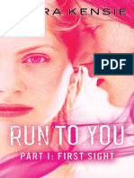 RUN TO YOU PART ONE: FIRST SIGHT by Clara Kensie