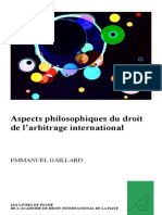 GAILLARD, Emmanuel. Aspects Philosophiques Du Droit de L'arbitrage International (2007)