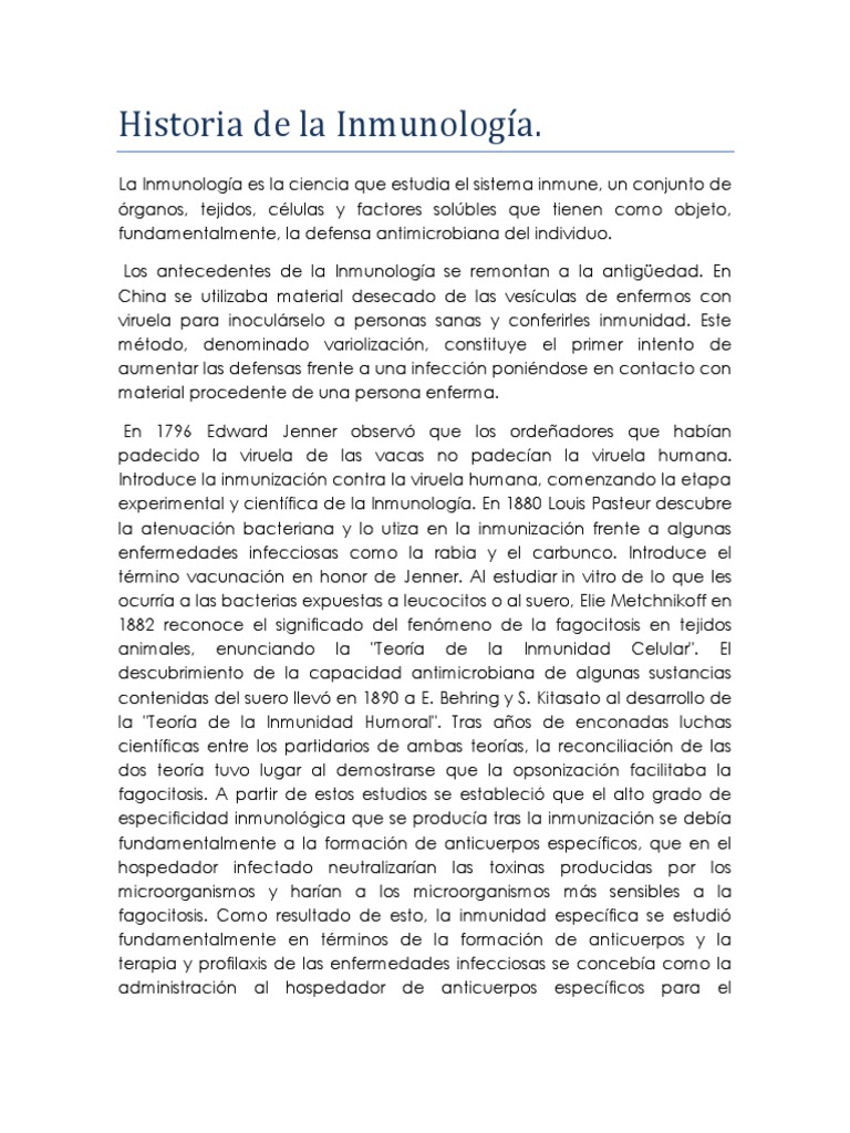Historia de la Inmunología Alex. Inmunología Sistema inmune
