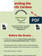 "Branding the North Cariboo" 