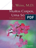 Brian L. Weiss - Muitos Corpos, Uma Só Alma