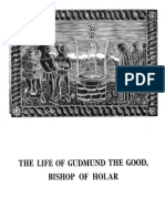 The Life of Gudmund The Good. Tr. G Turville-Petre and E. S. Olszewska