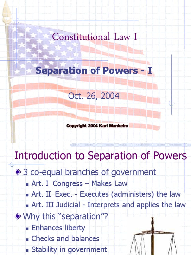 Constitutional Law I: Separation of Powers - I | PDF | Executive ...