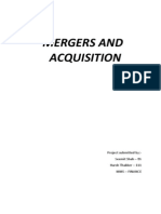 Mergers and Acquisition: Project Submitted By:-Seemit Shah - 86 Harsh Thakker - 111 Mms - Finance