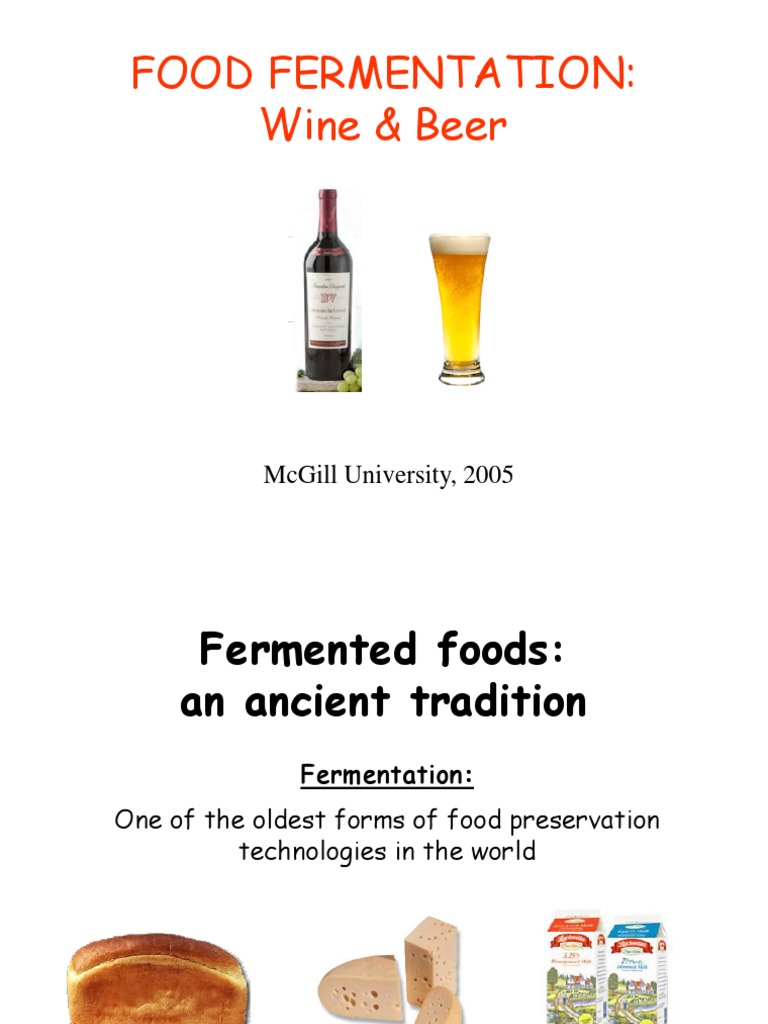 Food Fermentation: Wine & Beer: Mcgill University, 2005 | PDF