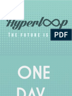 Hyperloop: The Future Is Here