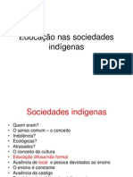 Educação Nas Sociedades Indígenas