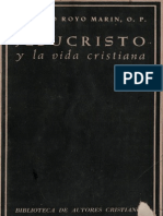 Royo Marin, Antonio - Jesucristo y La Vida Cristiana