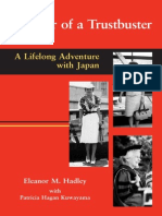 Memoir of a Trustbuster.. a Lifelong Adventure With Japan - Hadley, E [2003]