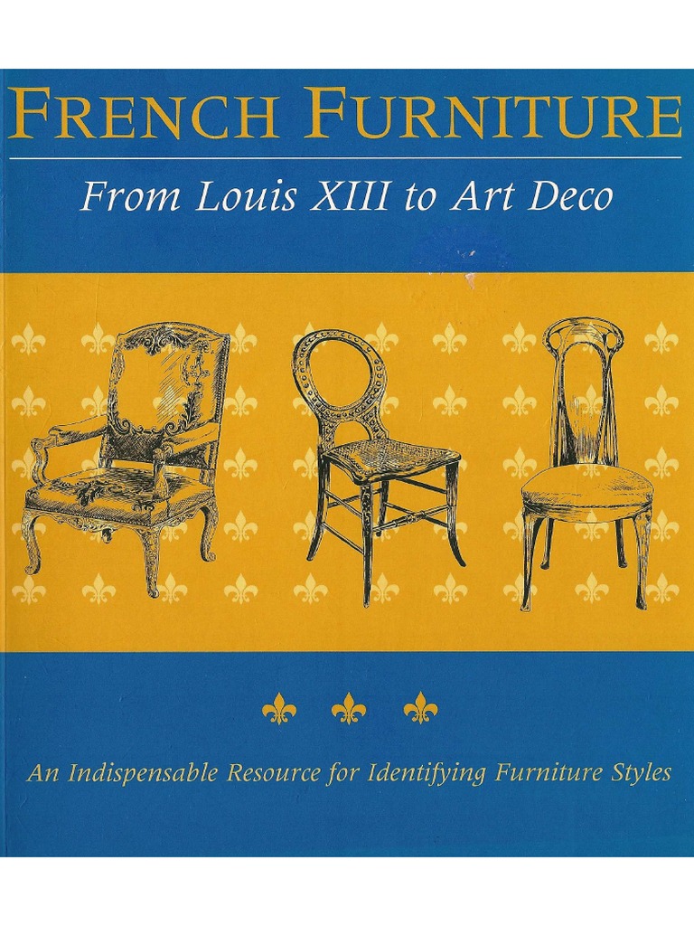 洋書 Tous les styles du louis xiii au 1925 French Furniture - From Louis XIII To Art Deco | PDF