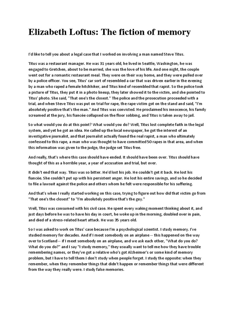 The Fiction of MemoryElizabeth Loftus Memory Witness