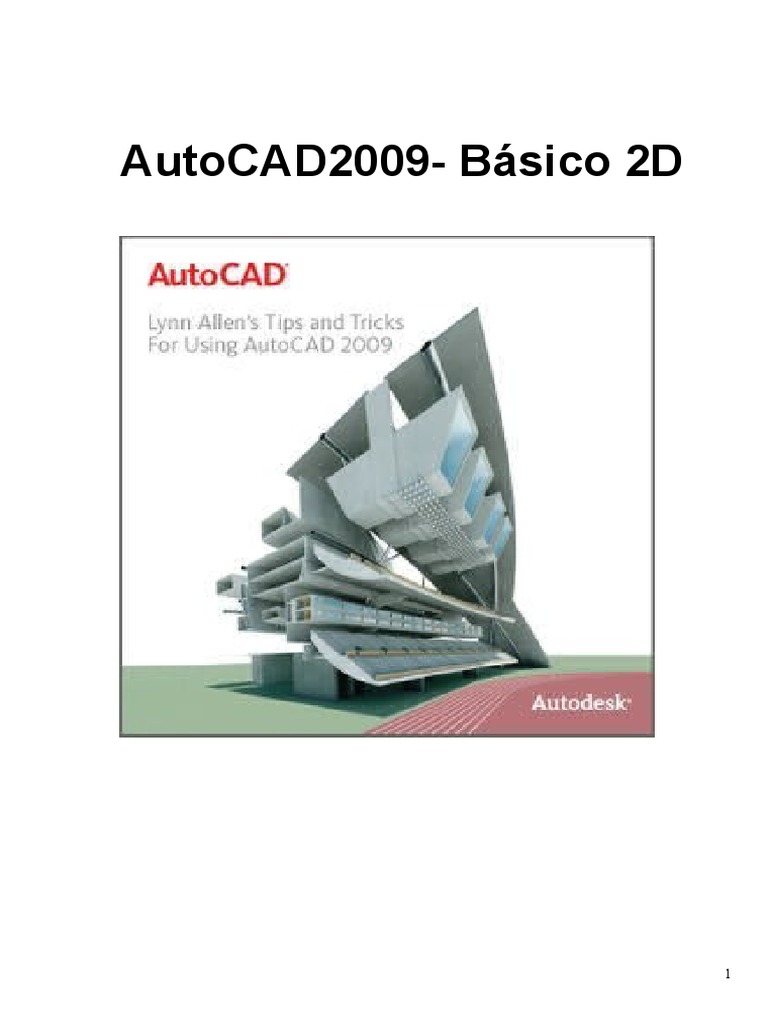 Guia Básico AutoCAD 2009 2D | PDF | Auto Cad | Desenho assistido por ...