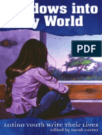 Windows Into My World: Latino Youth Write Their Lives Edited Sarah Cortez