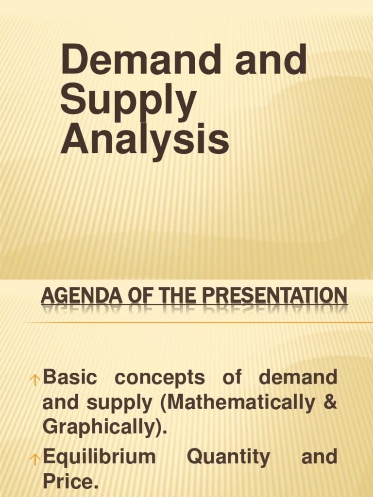 Demand and Supply Analysis Overview | PDF | Supply (Economics) | Demand ...