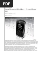Download Cara Mengatasi BlackBerry Error 602 dan 603docx by Tah Hyuuga SN206767229 doc pdf
