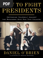 Download How to Fight Presidents by Daniel OBrien - Excerpt by Crown Publishing Group SN206775559 doc pdf