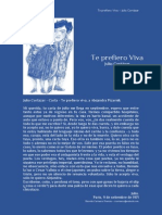 Te Prefiero Viva - Carta A Alejandra Pizarnik - Julio Cortázar