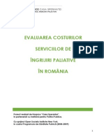 Evaluarea Costurilor Serviciilor de Ingrijiri Paliative in Romania