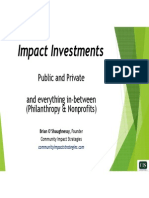 Impact Investments Presentation by Brian O'Shaughnessy